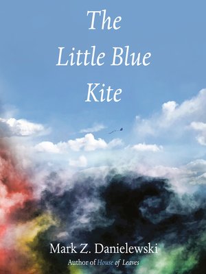 cover image of The Little Blue Kite